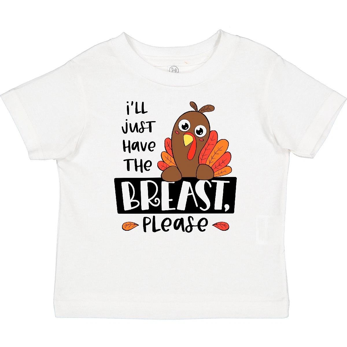Inktastic I ll Just Have The Breast, Please Cute Turkey Baby T-Shirt Children 120