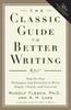 The The Classic Guide To Better Writing Book