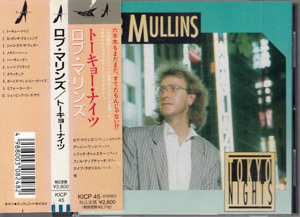 

CD ROB MULLINS - Tokyo Nights KICP45PROMO Electric Bird 1990 Japan Jazz Used