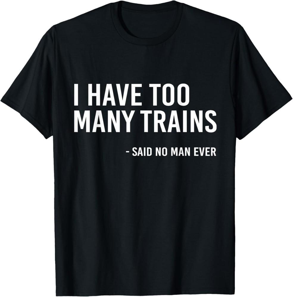 

Train Collector Model Train Tee Gift Unisex T-Shirt 3XL