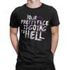 Him Band Your Pretty Face Is Going To Hell T-Shirts for Men  Vintage Pure Cotton Tees Short Sleeve T Shirts Printed Clothing