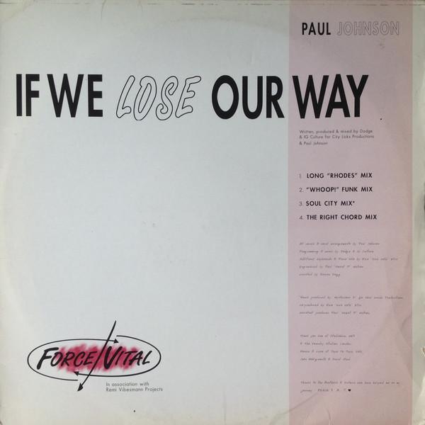 12-дюймовая пластинка PAUL JOHNSON If We Lose Our Way VETA01 IF WE LOSE OUR 1994 UK Dance Electronica Б/у
