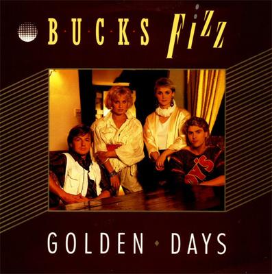 7inch Record BUCKS FIZZ - Golden Days FIZ3 RCA 1984 UK Dance & Electronica Used