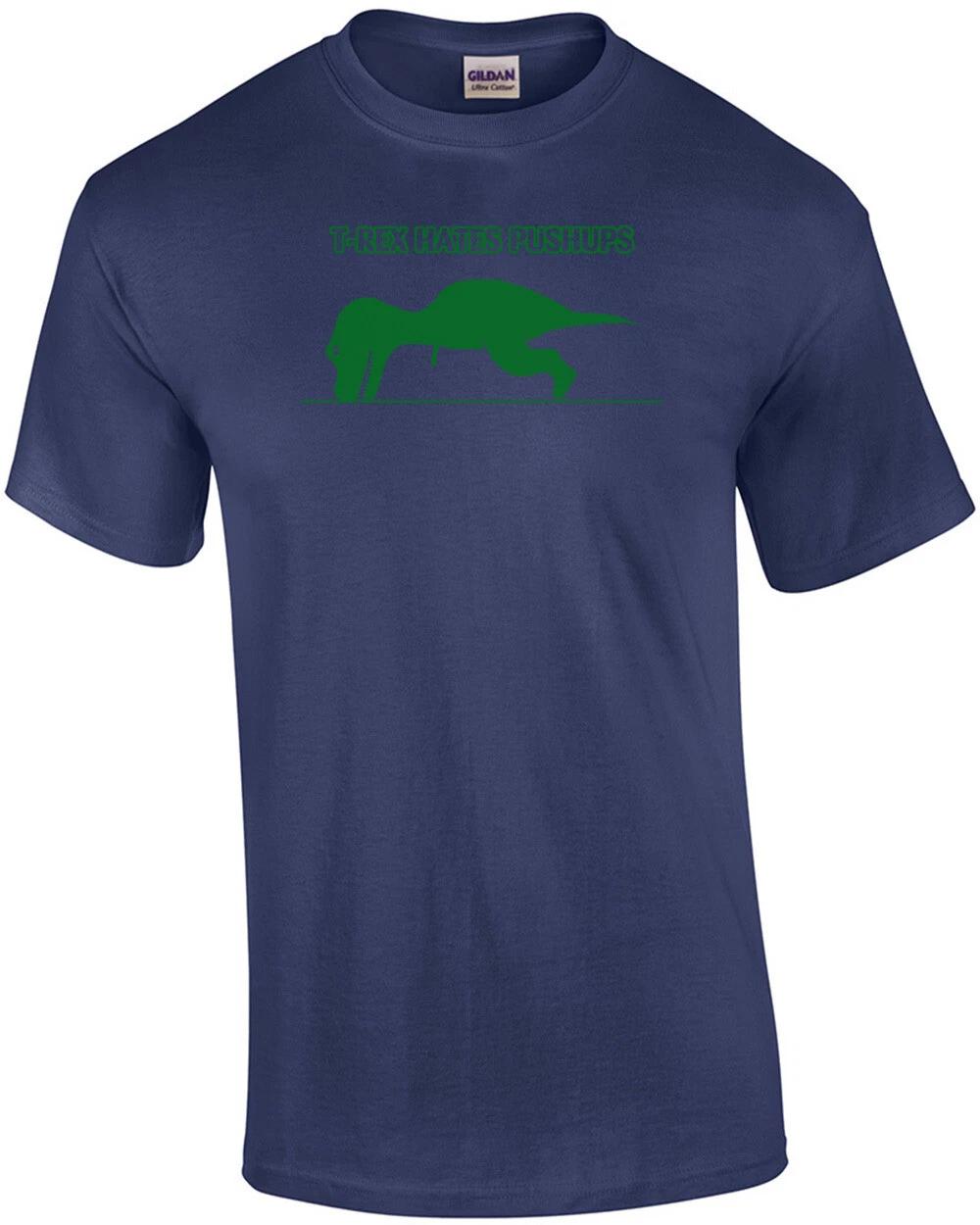 T-rex Hates Pushups Funny T-shirt 2XL
