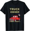 Truck Owner American Flag T-Shirt