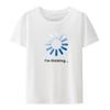 Unisexs Im Thinking Funny Buffering Processing Short Sleeve Graphic Tshirt Casual Breathable  Clothes Roupas Masculinas Cool