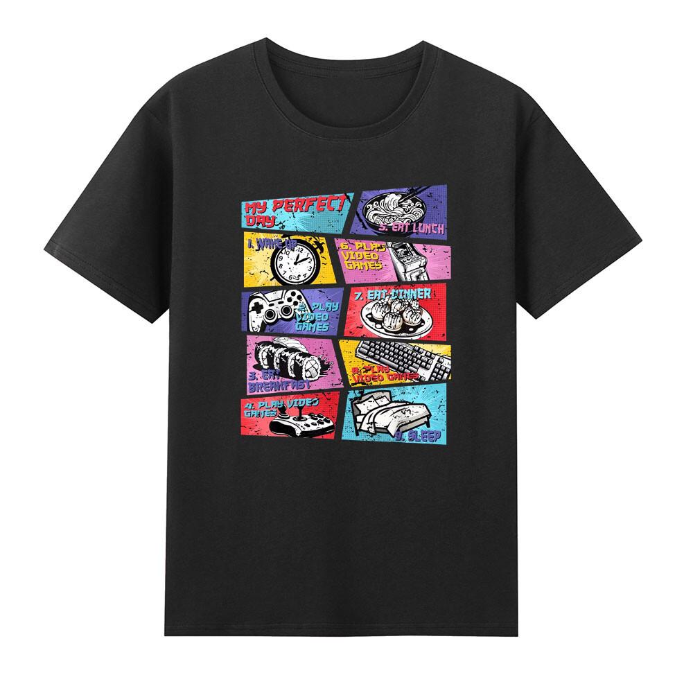My Perfect Day Eat Lunch Play Video Game Sleep Funny Gamer Gaming Gifts Tshirt S