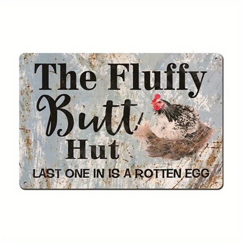 The Fluffy Butt Hut Vintage Retro Metal Sign Hot Chicks Funny Wall Art Sign Welcome To Our Coop Kitchen Farmhouse Wall Decor
