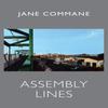Assembly Lines by Jane Commane Paperback Book 9781780374086