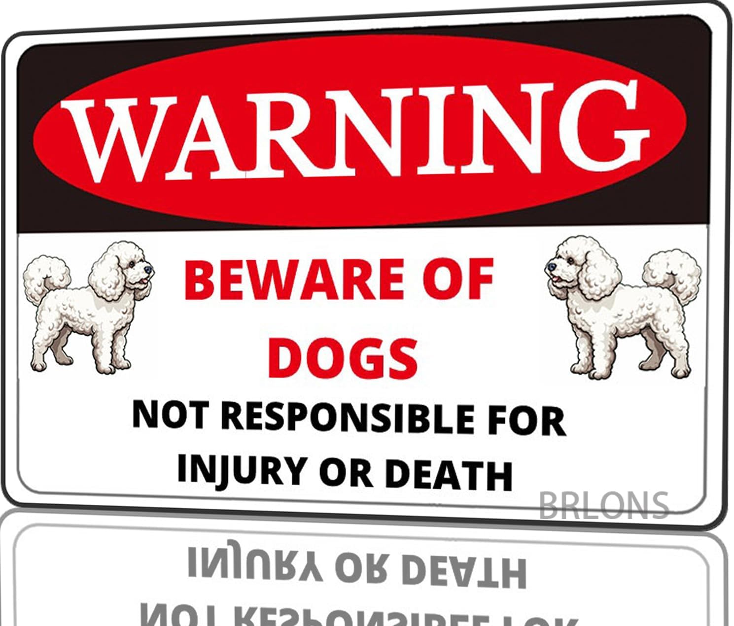 Metal Sign Beware Of Dogs Bichon Frise Dog Not Responsible For Injury Or Death Warning Sign Aluminum Sign Vintage Tin Sign For F 20x30cm（7.8x11.8inch）