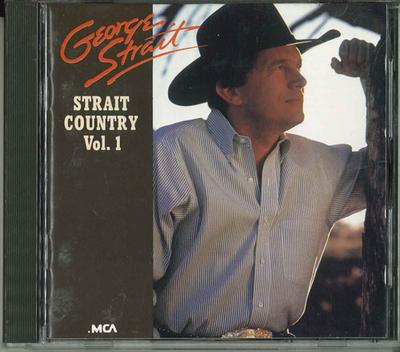 CD GEORGE STRAIT - Strait Country Vol.1 WMC5191 MCA 1990 Japan Folk Used