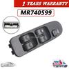 Electric Power Window Control Switch MR740599 For Mitsubishi Carisma Space Star