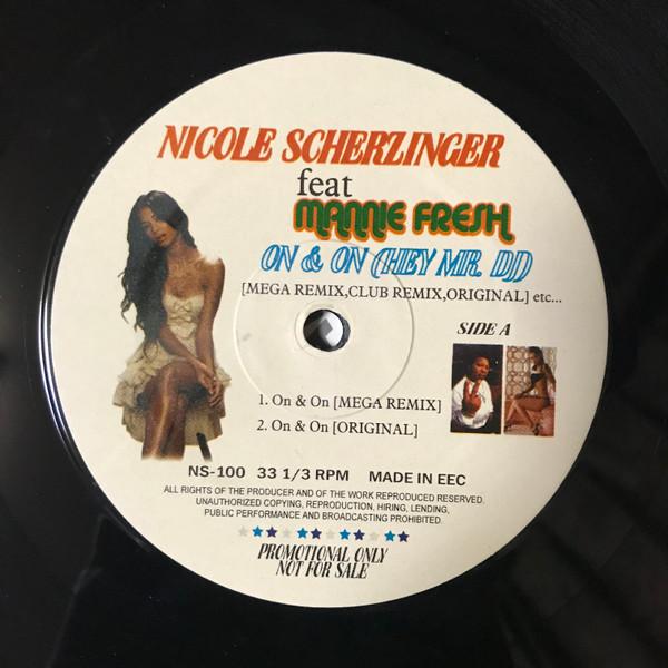 

12-дюймовая пластинка NICOLE SCHERZINGER, MANNIE FRESH - On & On (Привет, мистер. диджей)[Мега Ремикс, Cl NS100 НЕ НА ЛЕЙБЛЕ 2008 Европа Рэп и Хип-Хоп/R&B Б/У