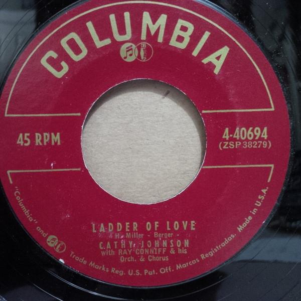 

7-дюймовая пластинка КЭТИ ДЖОНСОН, РЭЙ КОННИФФ И ЕГО ОР - Лестница любви / Я никого не люблю 440694 COLUMBIA 1956 США и Кана Джаз Б/у