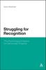 The Struggling for Recognition : The Psychological Impetus for Democratic Progress Book