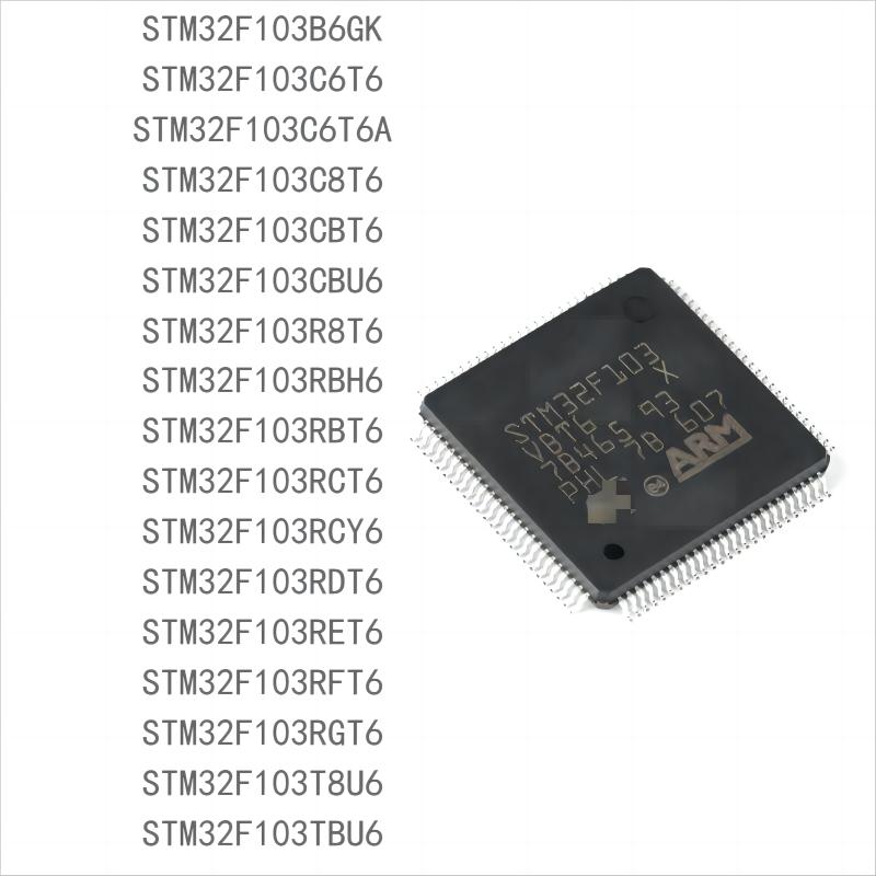 

10PCS brand new STM32F103seriesB6GK C6T6A C8T6 CBT6 CBU6 R8T6 RBH6 RBT6 RCT6 RCY6 RDT6 RET6 RFT6 RGT6 T8U6 TBU6 STM32F103RET6(80PCS)