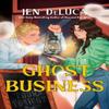 Ghost Business by Jen DeLuca Paperback Book 9781405974295
