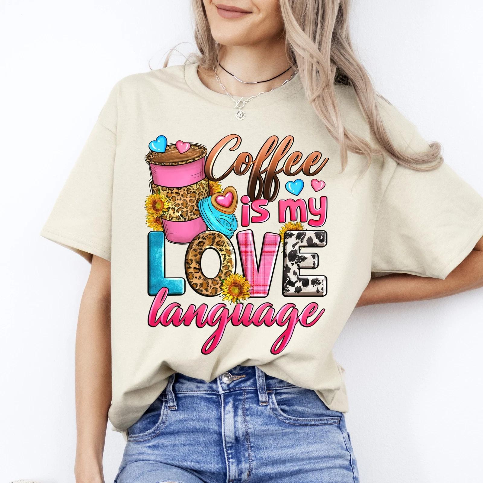 Coffee is my love language T-Shirt Barista coffee lover Unisex tee White Sand Sp S