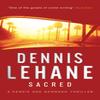 Sacred by Dennis Lehane Paperback Book 9780553818260