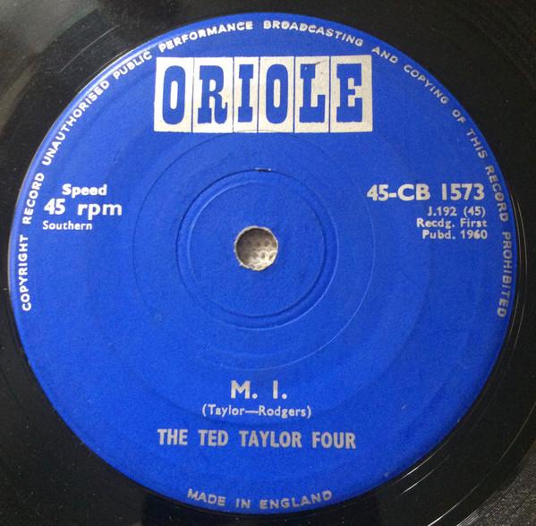 

7inch Record TED TAYLOR FOUR M.1. You Are My Sunshine 45CB1573 Oriole 1960 UK SoulFunk Used