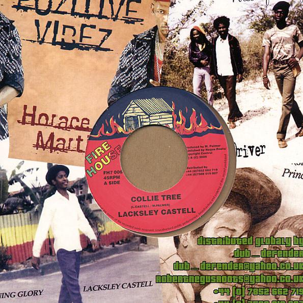 7inch Record LACKSLEY CASTELL - Collie Tree FH7006 Fire House 2009 UK Reggae, Ska & Dub Used