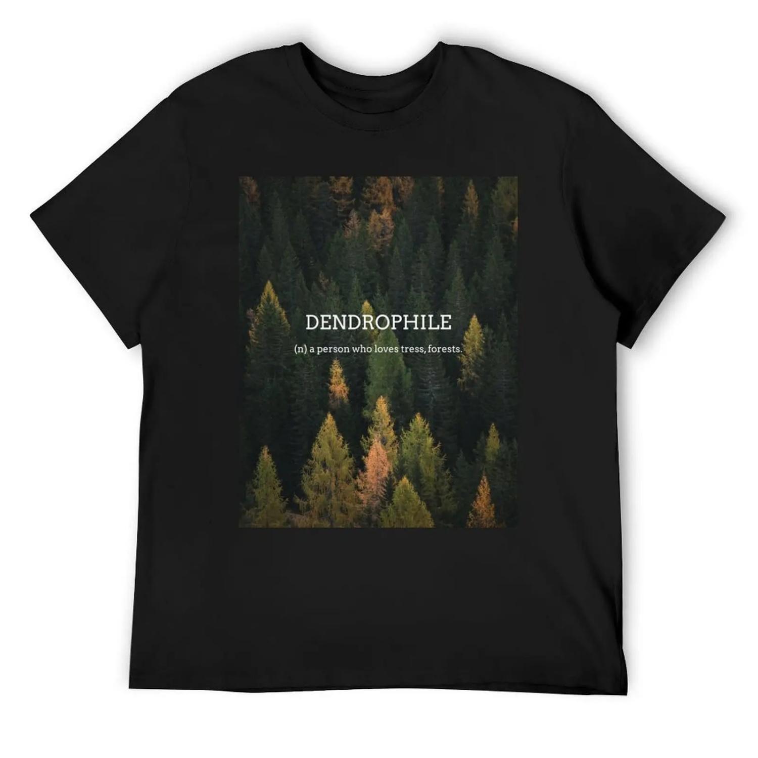 

Dendrophile T-Shirt affliction shirts funny gifts summer tops big and tall t shirts for men XXXXXL чорний