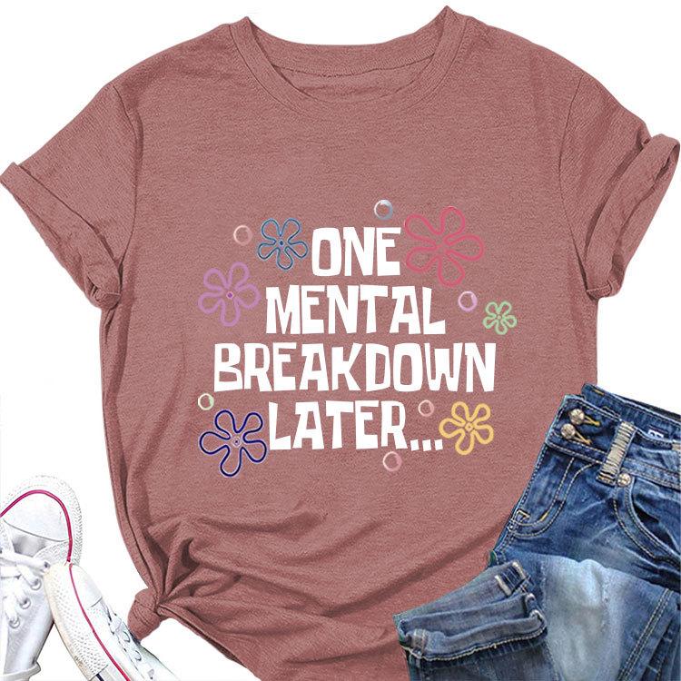Stylish Loose Short Sleeve Tshirt One Unisextal Breakdown Later Printed Summer Crewneck Casual Top