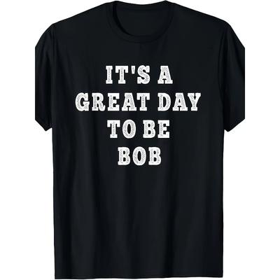 Europäische Größen Bob Hemden Lustiger Spruch Name Robert Männer namens Bob Zeug Geschenk T-ShirtGleicher Stil für Männer