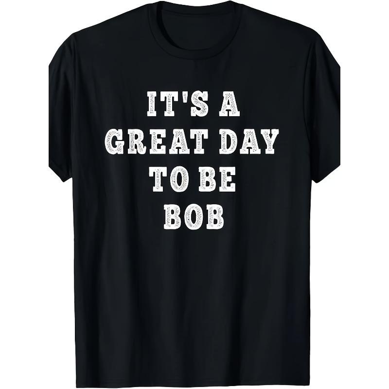 

European sizes Bob Shirts Funny Saying Name Robert Men Named Bob Stuff Gift T-ShirtSame style for men 4XL чорний