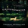 Groundwater by Thomas McMullan Hardback Book 9781526678027