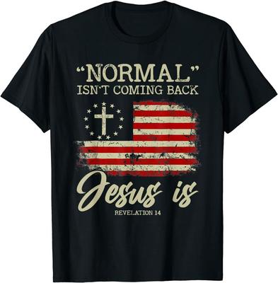 Normal kommt nicht zurück, aber Jesus kommt Offenbarung 14 Kostüm Unisex T-Shirt