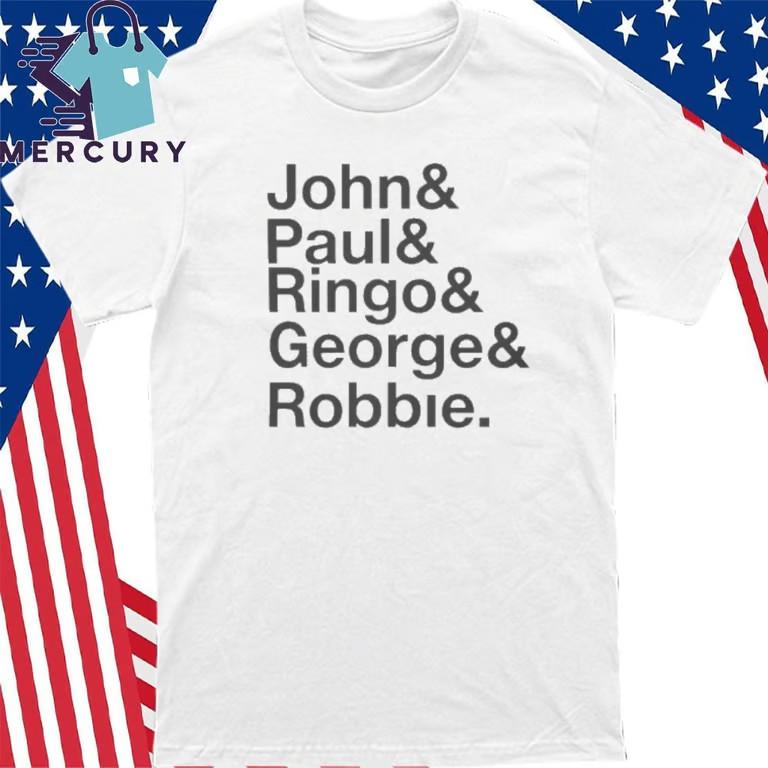 

Robbie Williams Wearing John Paul Ringo George Robbie T-Shirt Unisex T-Shirt XXXXL