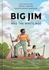 Big Jim and the White Boy by Marcus Kwame Anderson Hardback Book 9780593836118