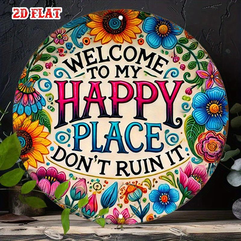 D Flat Colorful Aluminum Tin Sign In a D Flat Design Featuring a Round Shape with a Welcome Message And Floral Patterns Me