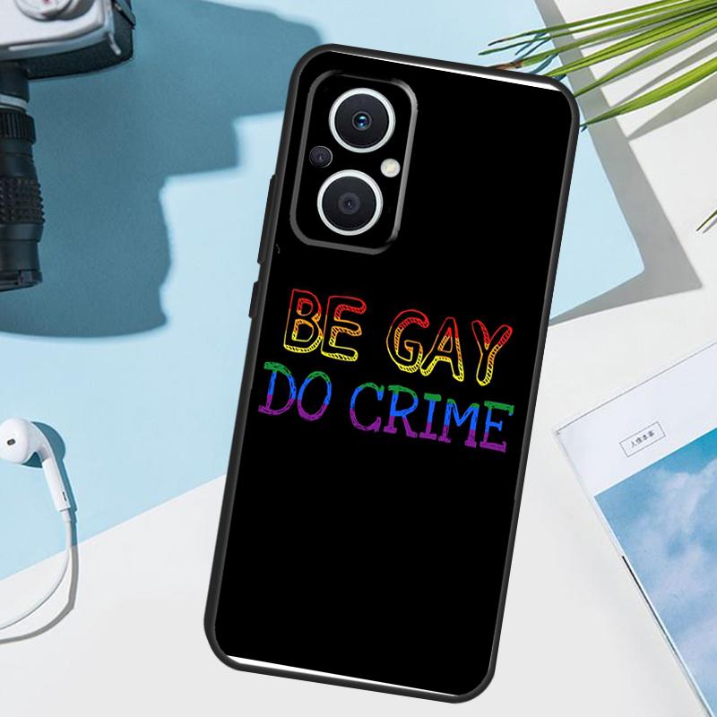 Gay Lesbian LGBT Rainbow Pride Cover For OPPO Reno 14 F 13F 12F 11F 10 11 12 13 Pro 7 8 Lite OPPO Find X9 X5 X6 X8 Pro Case