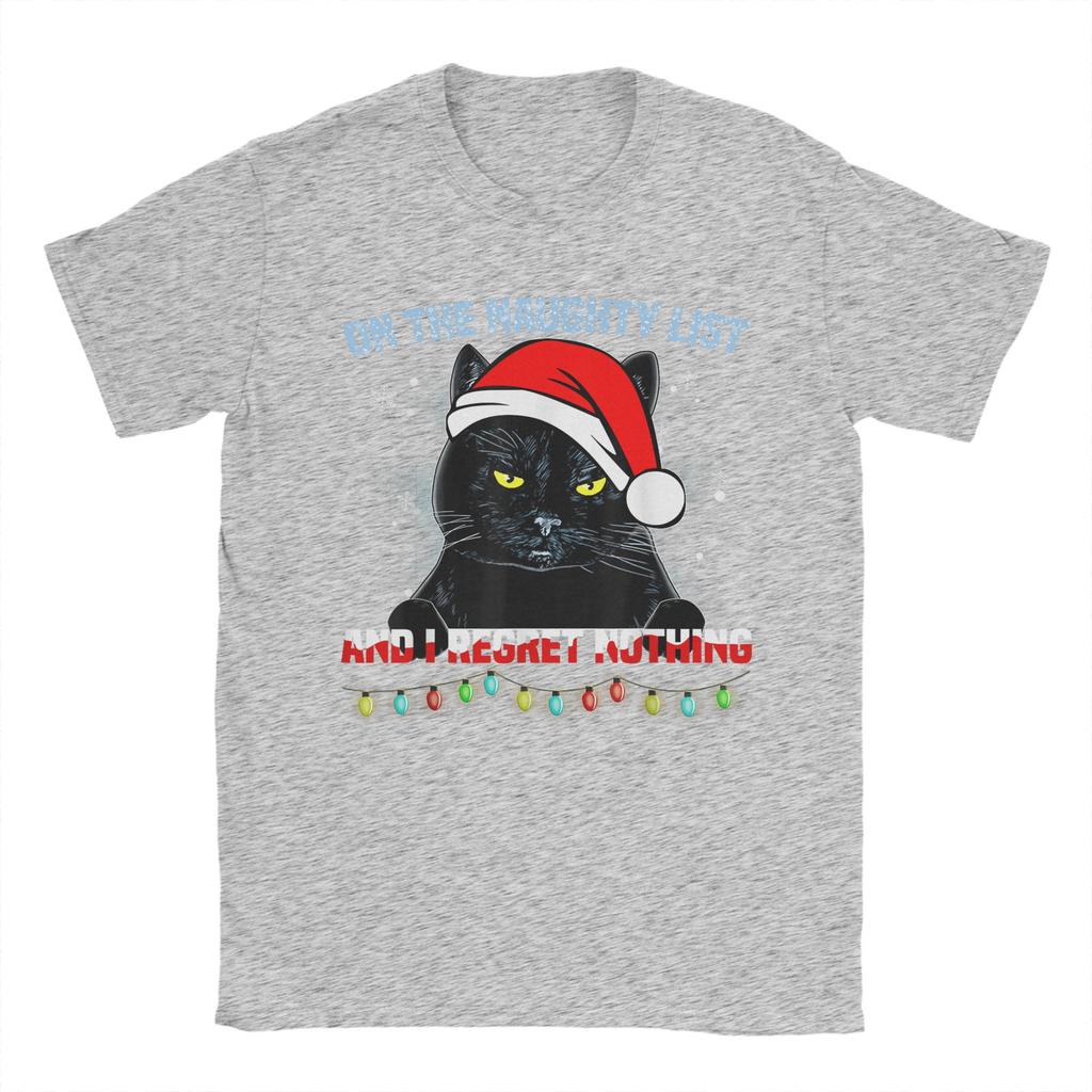 On The Naughty List And I Regret Nothing Cat Christmas T-Shirts Men Funny Tee Shirt Crewneck Short Sleeve Clothing