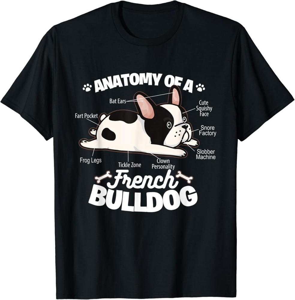 

French Bulldog Graphic _ Anatomy Of A French Bulldog Gift Unisex T-Shirt M