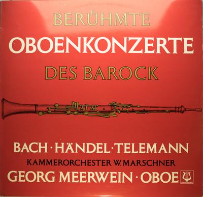 Δίσκος LP JOHANN SEBASTIAN BACH , GEORG FRIED - Διάσημα Κοντσέρτα Όμποε του Μπαρόκ SFGLP78212 Christophorus Γερμανία Κλασική Μεταχειρισμένος