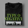 Pánské tričko Typ O Negative Vtipná bavlněná trička Krátký rukáv Tričko s kulatým výstřihem Topy Léto