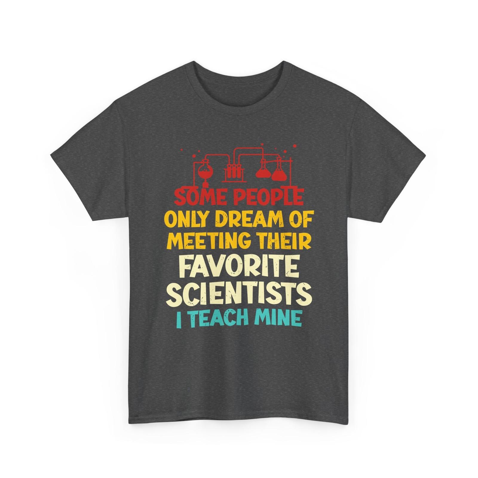 Science Teacher T-Shirt, Biology Biologists Scientists Funny Shirt XXXXL