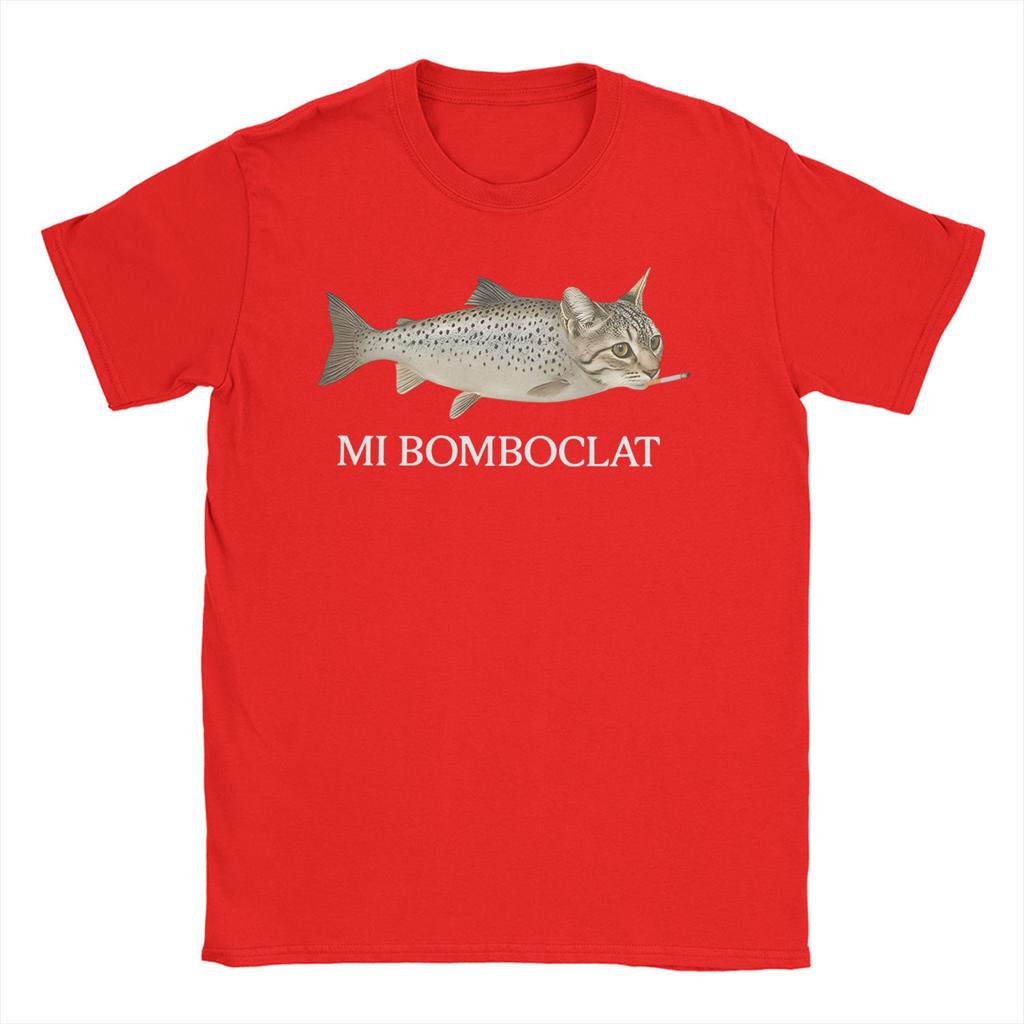 Bomboclat Fish Cat Meme  Men Women T Shirt Funny Fisher  Casual Tee Shirt Short Sleeve Round Neck T-Shirts 100% Cotton Clothing