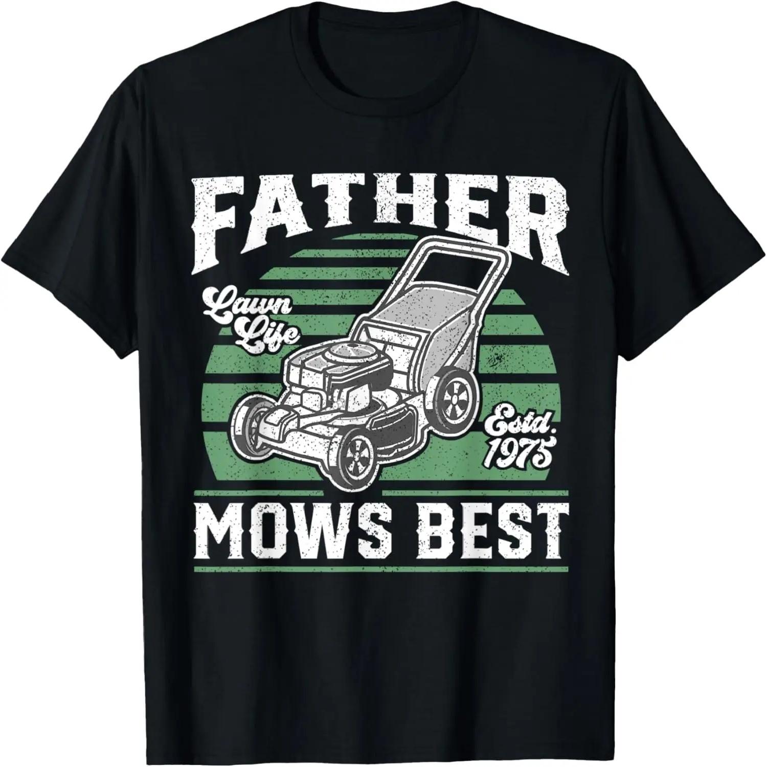 Mens Father Mows Best Funny Lawn Mower Mowing Fathers Day Gift T-Shirt S чёрный