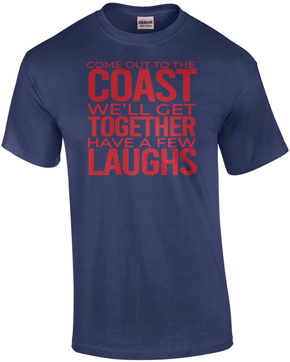 Come out to the coast we ll get together have a few laughs - die hard movie q... 4XL