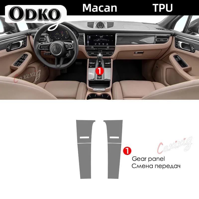 

TPU Transparent Film for Porsche Macan Car Interior Sticker Center Console Gear Navigation Dashboard Door Window Panel Left Hand Driver