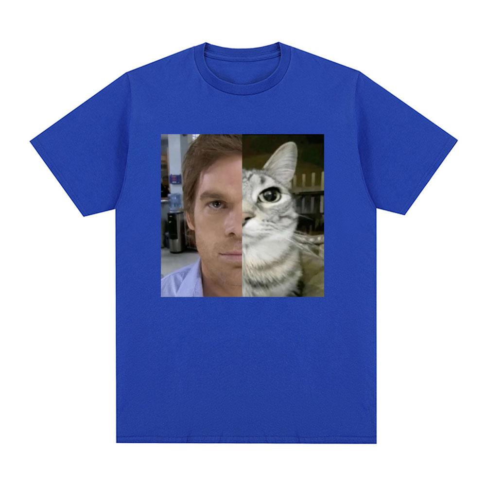 Dexter Morgan Funny Cat Meme T-shirts Cotton Short Sleeve O Neck T-shirt Unisex Streetwear Mens Clothes Harajuku Tee Shirt Tops