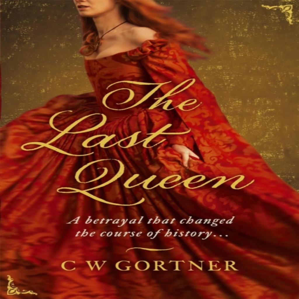The Last Queen by C W Gortner Paperback Book 9780340962947