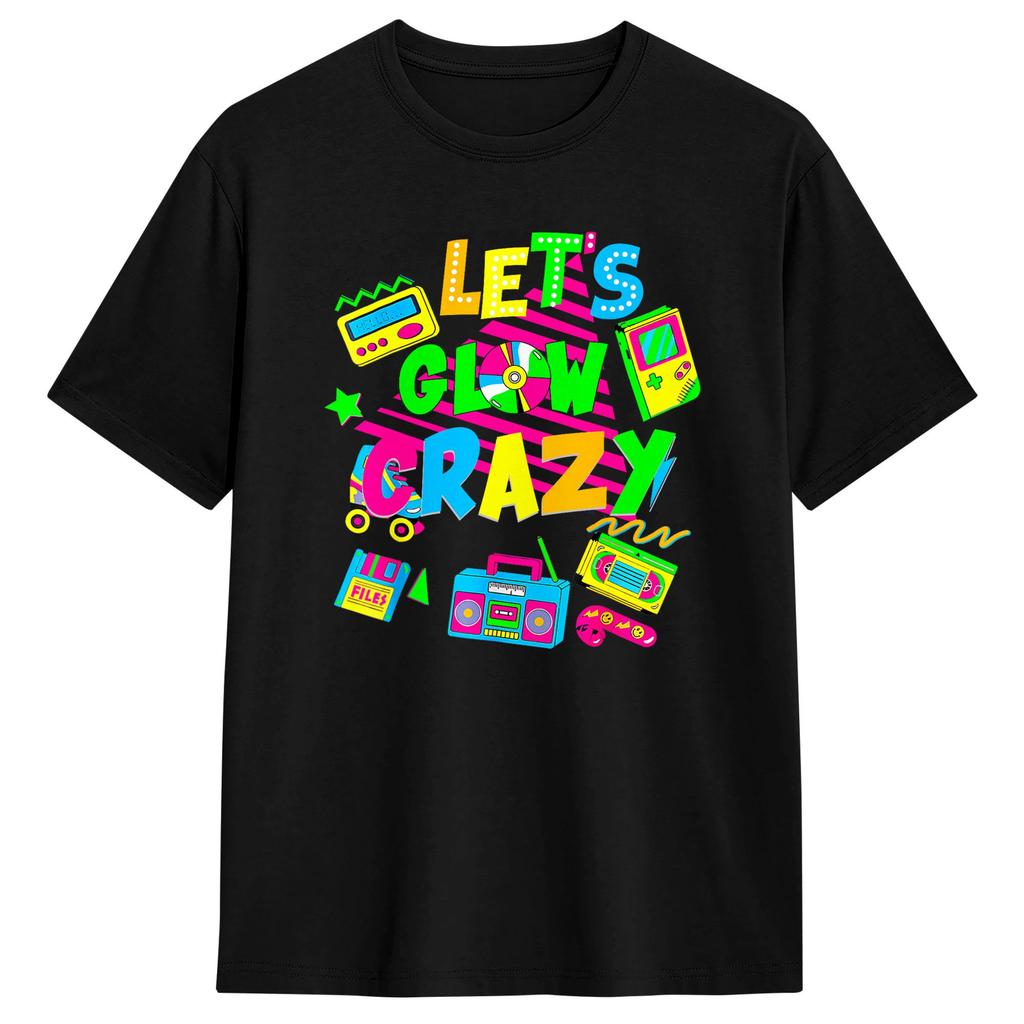 Harajuku TShirt Beach Lets Crazy Crazy Retro Birthday Party Glowing 80s 90s Fashion T Shirts Cotton Tshirt for Unisex Y2K Tees