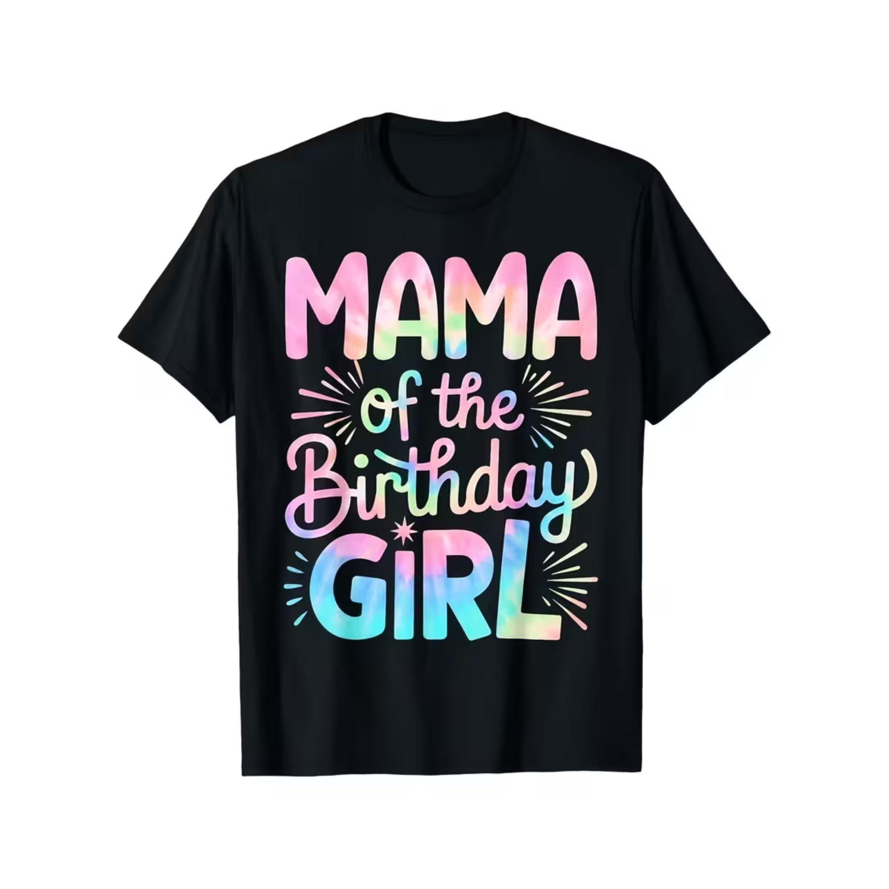 Mama of The Birthday Girl Tie Dye Colorful Mom Bday Girl T-Shirt S чёрный
