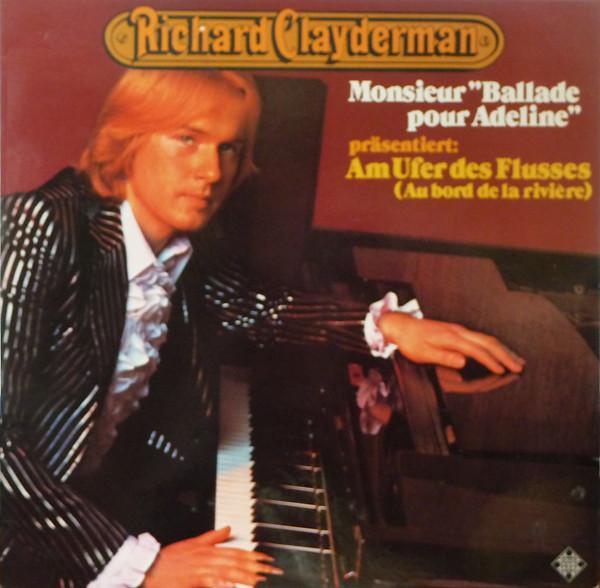 

LP Record RICHARD CLAYDERMAN Am Ufer Des Flusses Au Bord De La 623478 Telefunken 1978 Germany Pop Used