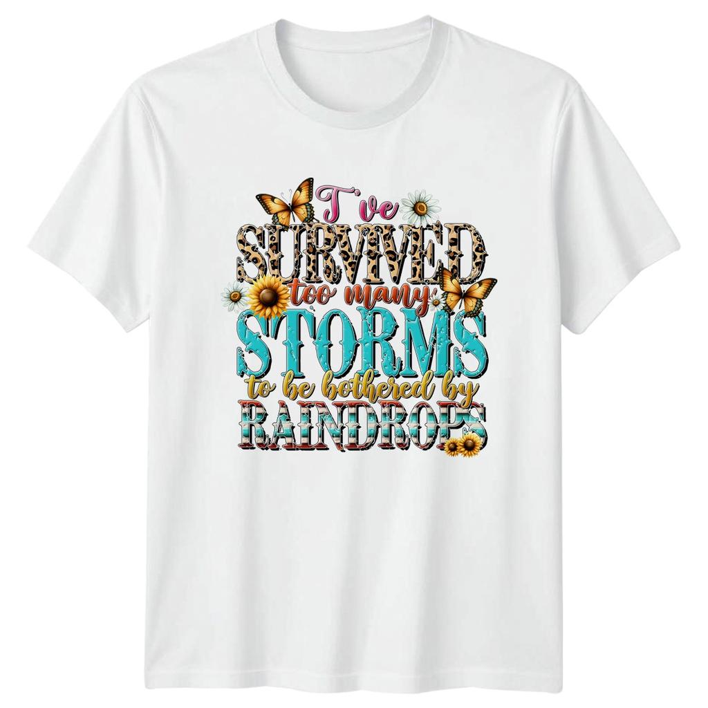 Ive Survived Too Unisexy Storms Unisexs TShirt Resilience Motivational Birthday